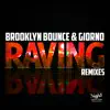 Raving (Remixes) album lyrics, reviews, download