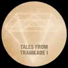 Tales from Tramkade I - EP album lyrics, reviews, download