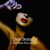 Yves Semain - I See the Rest of My Life