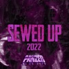 Sewed Up 2022 - Single