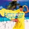 Let's Not Fete Tonight - Single