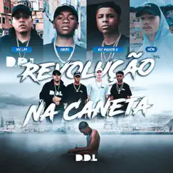 Revolução na Caneta (feat. Mc Lipi, MC Meno K, André Nine, Nox & Ramiroquai Beats) Song Lyrics