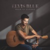 Elvis Blue - Goud In Die Vuur