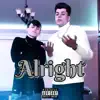 Alright (feat. $Car) - Single album lyrics, reviews, download