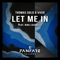 Let Me In (feat. Nino Lucarelli) - Single