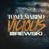 Vicious (feat. DJ Drewski) - Single album lyrics, reviews, download