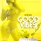 Good Vibes artwork