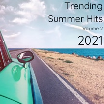 Trending Summer Hits 21 Vol 2 Varios Interpretes Album Apple Music Brasil