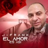 El Amor Es Así - Single