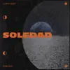 Soledad - Single album lyrics, reviews, download