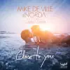 Close to You (feat. Camilla Daum) album lyrics, reviews, download