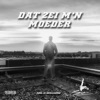 Dat Zei M'n Moeder - Single