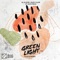 Green Light (feat. Kate Wild) [Flava D Remix] - AC Slater & Bleu Clair lyrics