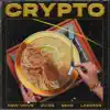 Crypto (feat. Laborde el Que Pone Orden) - Single album lyrics, reviews, download
