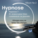 Sylvie Tissier - Hypnose et séance pour bien commencer sa journée: Hypnose 2