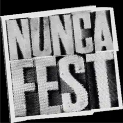 Nunca Fest (Show Debut) - Single - Identidad Nunca Fest (Show Debut) - Single - Identidad