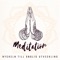 Expandera ditt medvetande - Själ Meditation Grupp lyrics