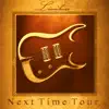 Next Time Tour (Live) album lyrics, reviews, download