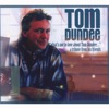 What's Not to Love About Tom Dundee: A Tribute from His Friends