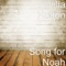 Song for Noah artwork
