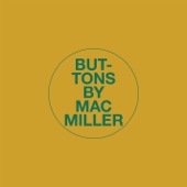 Mac Miller - Buttons