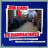 Adams, John: The Chairman Dances album lyrics, reviews, download