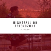 Nightfall or Friendzone - EP artwork