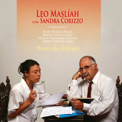 Bases de Diálogo - Leo Maslíah Bases de Diálogo - Leo Maslíah