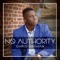 No Authority - Chris Graham lyrics