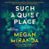 Megan Miranda - Such a Quiet Place (Unabridged)