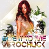 Give It to Me - Single