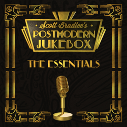 The Essentials - Scott Bradlee's Postmodern Jukebox Cover Art