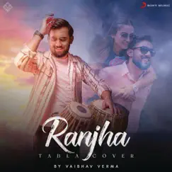 Ranjha (Tabla Version) Song Lyrics