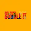 Stream & download Bubble It - Single