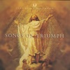 Songs of Triumph