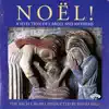 Stream & download Noël!: A Selection of Carols & Anthems