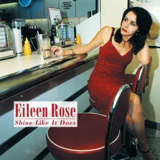 télécharger l'album Eileen Rose - Shine Like It Does