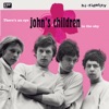 John's Children - Mustang Ford (2021 Remastered)