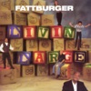 Fattburger - Anything's Possible