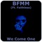 We Come One (feat. Faithless) - Single