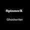 Ghostwriter - SpinnerX lyrics