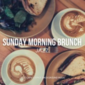 Sunday Morning Brunch Jazz artwork