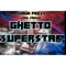 Ghetto SuperStar (feat. KingSiNevo) - Shaun Peezy lyrics