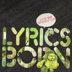 Lyrics Born - Do That There