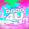 Good 4 U (Remix) - Single album lyrics, reviews, download