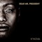 Dear Mr. President - K'Nova lyrics