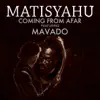 Coming from Afar (feat. Mavado) - Single album lyrics, reviews, download
