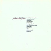 James Taylor - Fire And Rain  (LP Version)