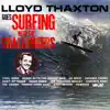 Lloyd Thaxton Goes Surfing with the Challengers album lyrics, reviews, download