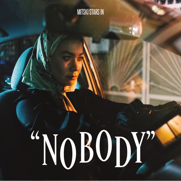 iTunes Artwork for 'Nobody - Single (by Mitski)'